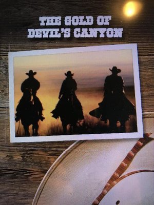 cover image of The Gold of Devil's Canyon